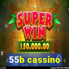 55b cassino