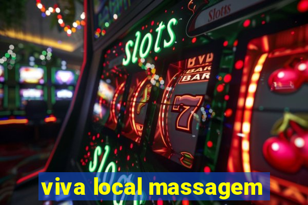 viva local massagem