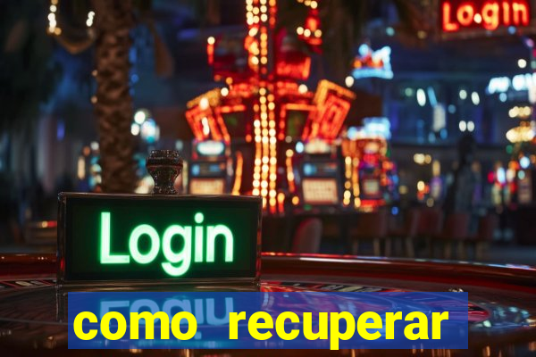 como recuperar dinheiro perdido em jogo de aposta