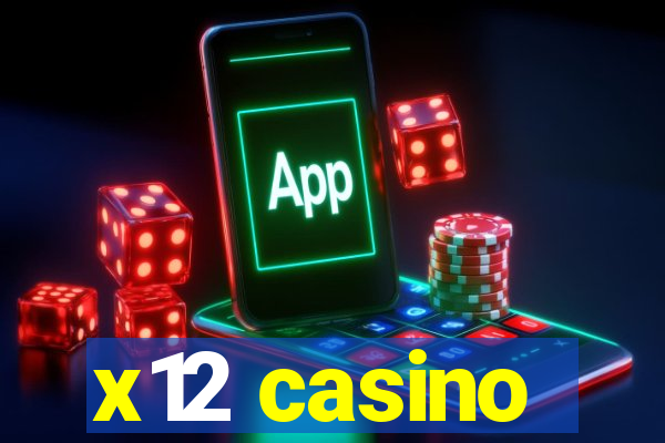 x12 casino