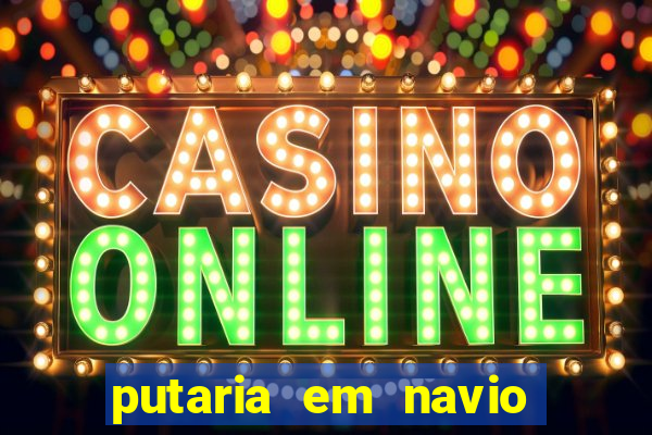 putaria em navio de cruzeiro