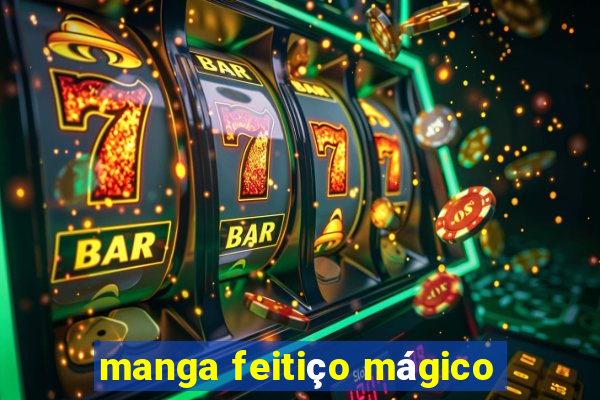 manga feitiço mágico