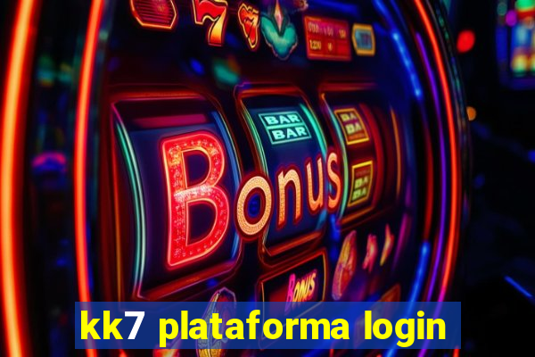 kk7 plataforma login