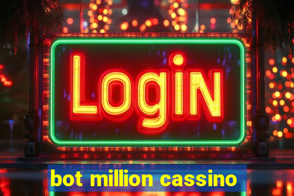 bot million cassino