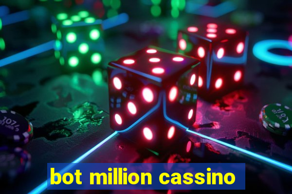 bot million cassino
