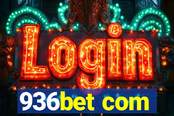 936bet com