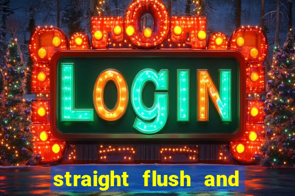 straight flush and royal flush