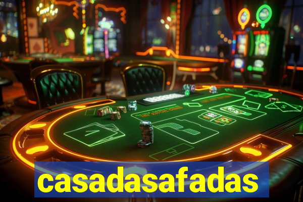 casadasafadas