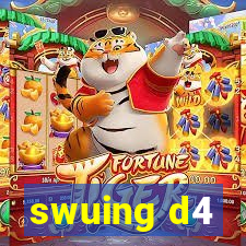 swuing d4