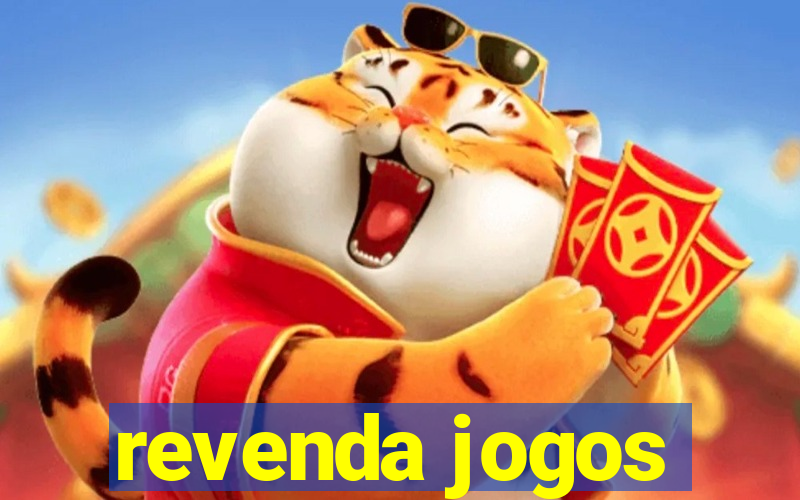 revenda jogos