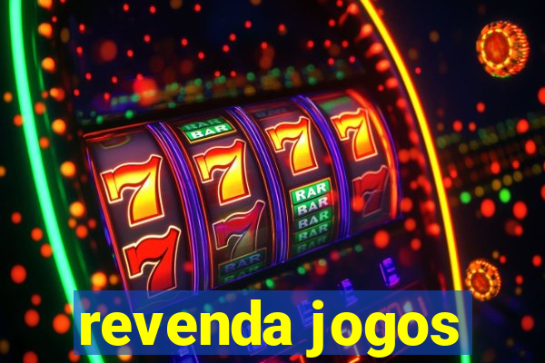 revenda jogos
