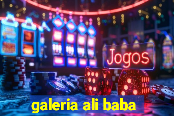 galeria ali baba