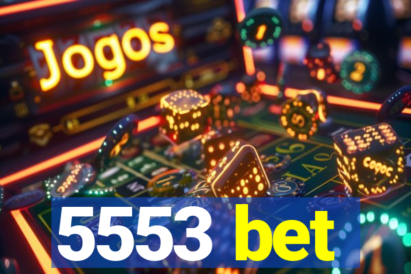 5553 bet