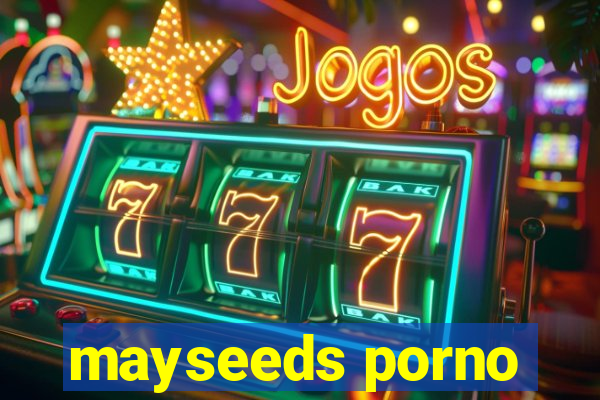 mayseeds porno