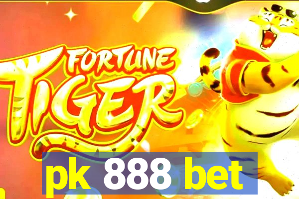 pk 888 bet