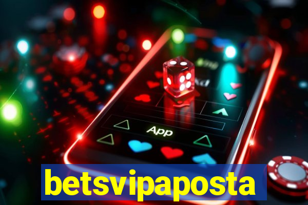 betsvipaposta