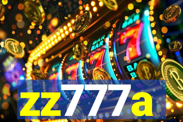 zz777a