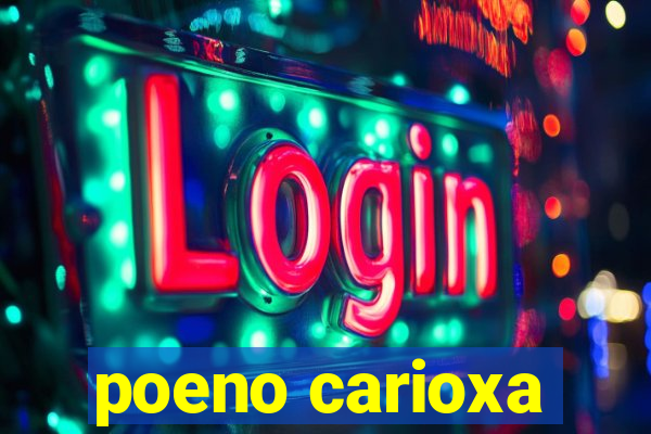 poeno carioxa