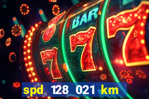 spd 128 021 km 000 metros 200