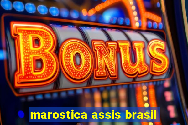 marostica assis brasil