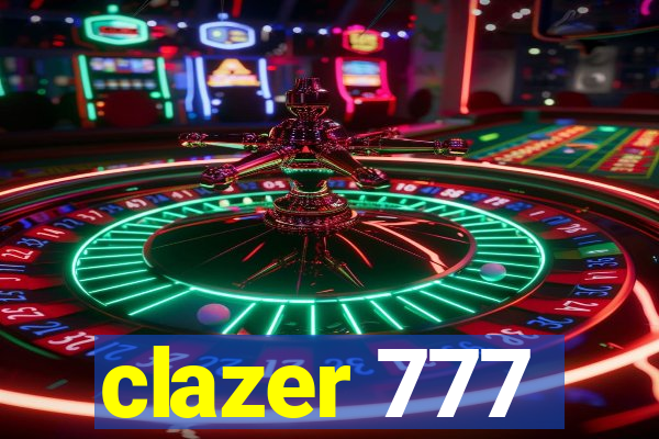 clazer 777