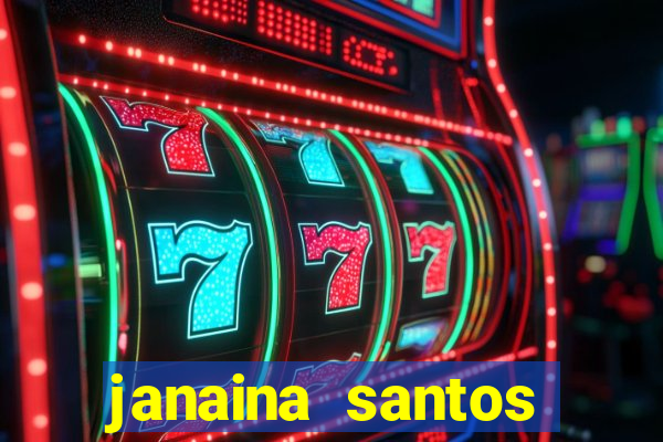 janaina santos bella da semana