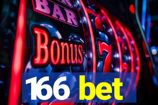 166 bet
