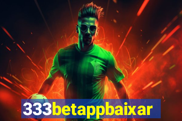 333betappbaixar