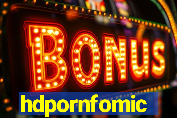 hdpornfomic