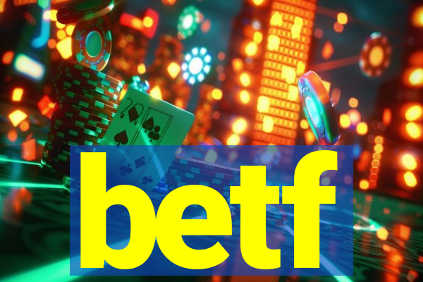 betf