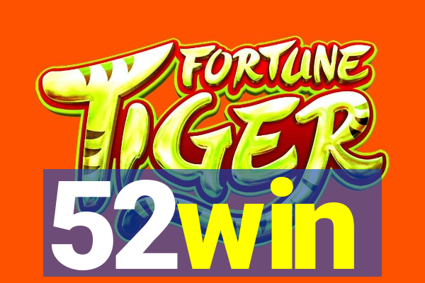 52win