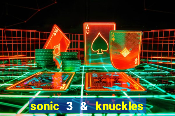 sonic 3 & knuckles sonic retro download