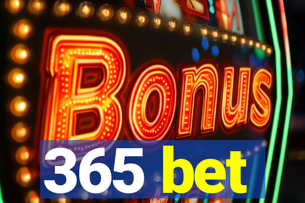 365 bet