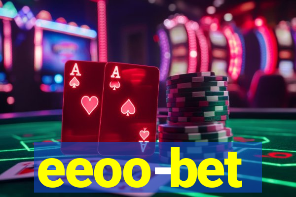 eeoo-bet