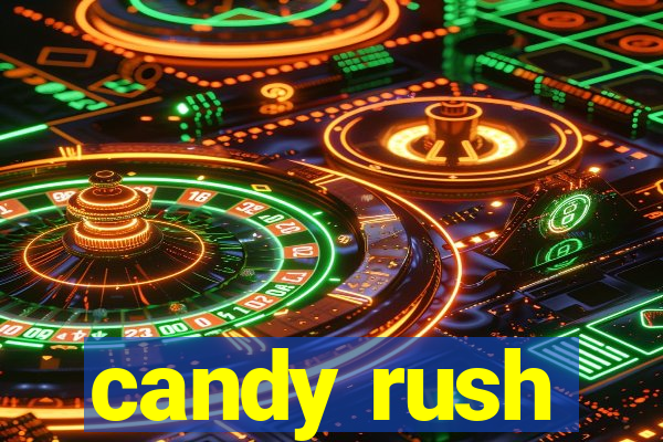 candy rush