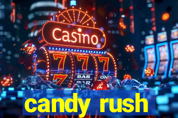 candy rush