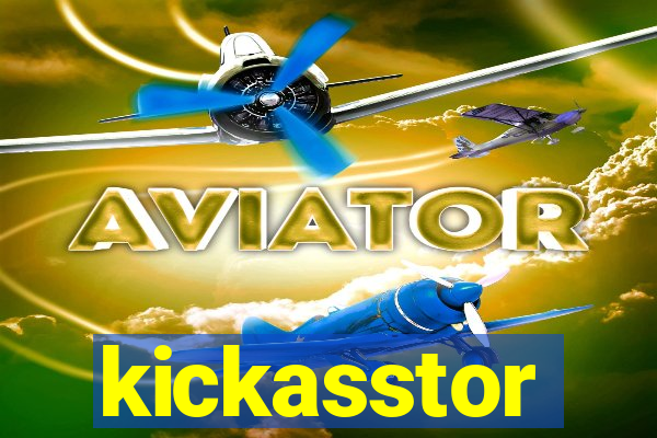 kickasstor