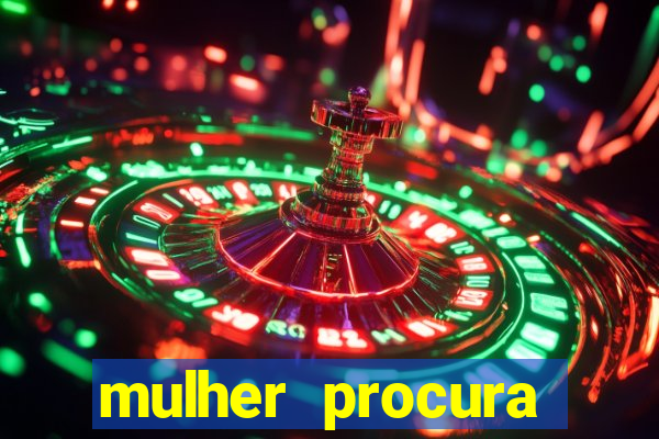 mulher procura homem na bahia