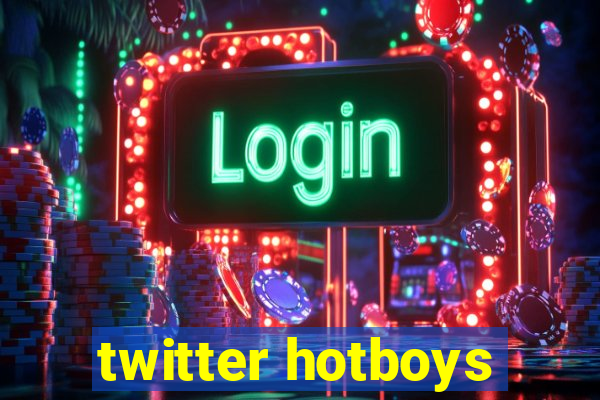 twitter hotboys