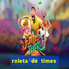 roleta de times (fifa 23)