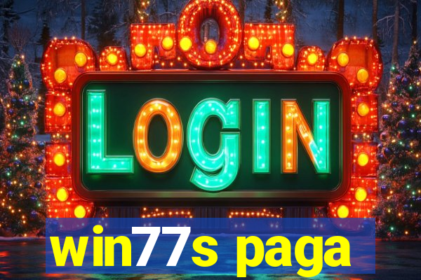 win77s paga