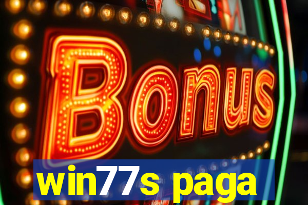 win77s paga