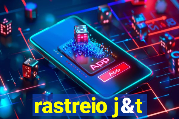 rastreio j&t