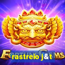rastreio j&t