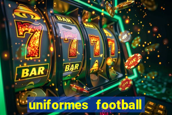 uniformes football league 2024