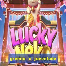 gremio x juventude ao vivo