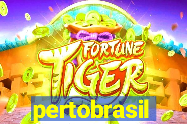 pertobrasil