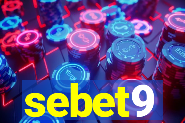 sebet9