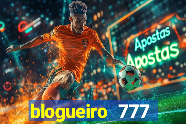 blogueiro 777 plataforma login
