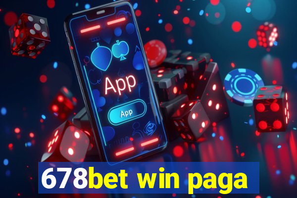 678bet win paga